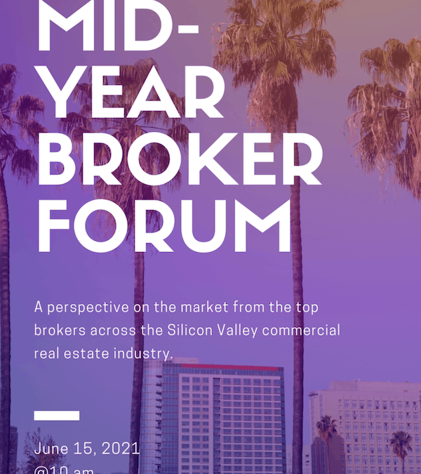 WEB EVENT: Silicon Valley Mid-Year Broker Forum